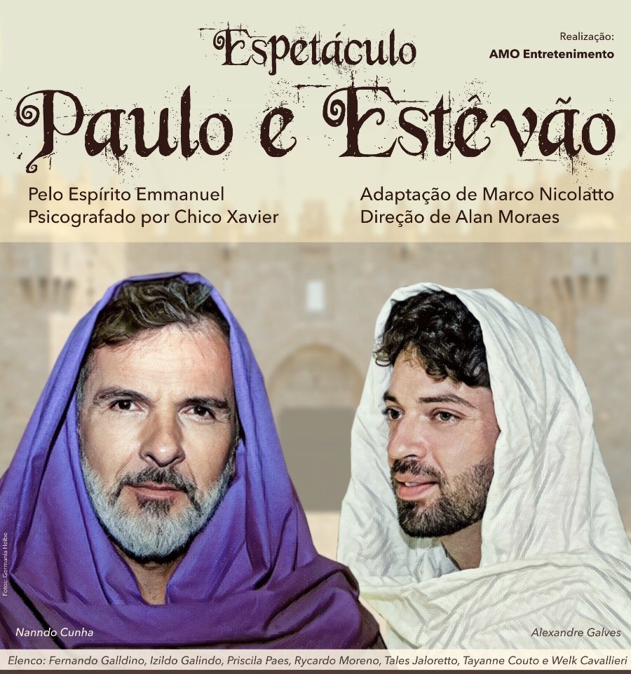 Paulo e Estêvão - Peça Teatral